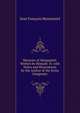 Memoirs of Marmontel. Written by Himself. Tr. with Notes and Illustrations by the Author of the Swiss Emigrants, Jean Francois Marmontel 