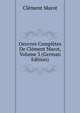 Oeuvres Completes De Clement Marot, Volume 3 (German Edition), Clement Marot 