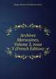 Archives Marocaines, Volume 3, issue 3 (French Edition), Tangier Mission Scientifique Du Maroc 