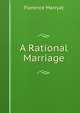 A Rational Marriage, Florence Marryat 