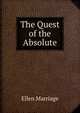 The Quest of the Absolute, Marriage, Ellen, tr 