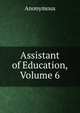 Assistant of Education, Volume 6, Heinrich Kretschmayr 