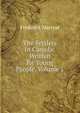 The Settlers in Canada: Written for Young People, Volume 1, Frederick Marryat 