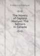 The Novels of Captain Marryat: The Settlers in Canada, Frederick Marryat 