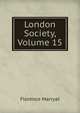 London Society, Volume 15, Florence Marryat 