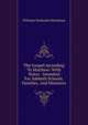The Gospel According To Matthew: With Notes : Intended For Sabbath Schools, Families, And Ministers, Williams Nathaniel Marshman 