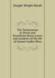 The Tennesseean in Persia and Koordistan being scenes and incidents in the life of Samuel Audley Rhea, Dwight Wright Marsh 