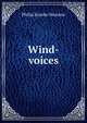 Wind-voices, Philip Bourke Marston 
