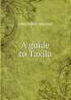 A guide to Taxila, John Hubert Marshall 
