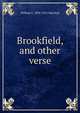 Brookfield, and other verse, William E. 1859-1923 Marshall 