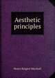 Aesthetic principles, Henry Rutgers Marshall 