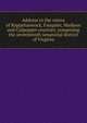 Address to the voters of Rappahannock, Fauquier, Madison and Culpepper counties, composing the seventeenth senatorial district of Virginia, 