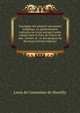 Catalogue des plantes vasculaires indig?nes, ou g?n?ralement cultiv?es en Corse suivant l'ordre adopt? dans la flore de France de mm. Grenier et . et des ?poques de floraison (French Edition), Louis de Commines de Marsilly 