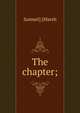 The chapter;, Samuel] [Marsh 
