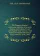 The Niagara frontier: embracing sketches of its early history, and Indian, French and English local names ; read before the Buffalo Historical Club, February 27th, 1865, O H. 1813-1884 Marshall 