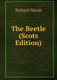 The Beetle (Scots Edition), Richard Marsh 