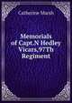 Memorials of Capt.N Hedley Vicars,97Th Regiment, Catherine Marsh 