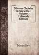 OEuvres Choisies De Marsollier, Volume 1 (French Edition), Marsollier 
