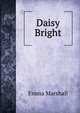 Daisy Bright, Emma Marshall 