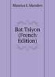 Bat Tsiyon (French Edition), Maurice I. Marsden 