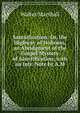 Sanctification: Or, the Highway of Holiness, an Abridgment of the Gospel Mystery of Sanctification, with an Intr. Note by A.M., Walter Marshall 