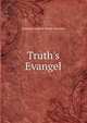 Truth's Evangel, Cordelia Leonard Wilber Marsters 