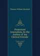 Protestant Journalism, by the Author of 'my Clerical Friends'., Thomas William Marshall 