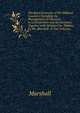 The Rural Economy of the Midland Counties: Including the Management of Livestock in Leicestershire and Its Environs: Together with Minutes On . Station. by Mr. Marshall. in Two Volumes. ., Marshall 