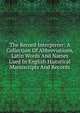The Record Interpreter: A Collection Of Abbreviations, Latin Words And Names Used In English Historical Manuscripts And Records, 