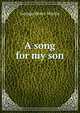 A song for my son, George Henry Martin 