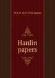 Hanlin papers, W A. P. 1827-1916 Martin 