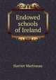 Endowed schools of Ireland, Martineau Harriet 