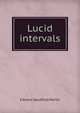 Lucid intervals, Edward Sandford Martin 