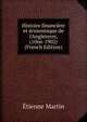 Histoire financi?re et ?conomique de l'Angleterre, (1066-1902) (French Edition), Etienne Martin 