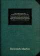 Die Folgerungen der Bodenreinertragstheorie fur die Erziehung und die Umtriebszeit der wichtigsten deutschen Holzarten. Bearb. in Verbindung mit mehreren Fachgenossen (German Edition), Heinrich Martin 