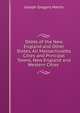 Debts of the New England and Other States, All Massachusetts Cities and Principal Towns, New England and Western Cities ., Joseph Gregory Martin 