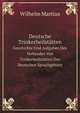 Deutsche Trinkerheilsttten. Geschichte Und Aufgaben Des Verbandes Von Trinkerheilsttten Des Deutschen Sprachgebiets, Wilhelm Martius 