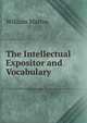 The Intellectual Expositor and Vocabulary, William Martin 