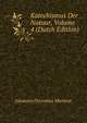 Katechismus Der Natuur, Volume 4 (Dutch Edition), Johannes Florentius Martinet 