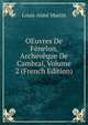 OEuvres De Fenelon, Archeveque De Cambrai, Volume 2 (French Edition), Louis-Aime Martin 