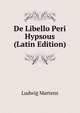 De Libello Peri Hypsous (Latin Edition), Ludwig Martens 