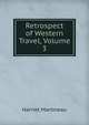 Retrospect of Western Travel, Volume 3, Martineau Harriet 