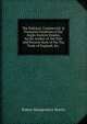 The Political, Commercial, & Financial Condition of the Anglo-Eastern Empire, by the Author of 'the Past and Present State of the Tea Trade of England, &c.'., Robert Montgomery Martin 