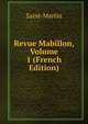 Revue Mabillon, Volume 1 (French Edition), Saint-Martin 