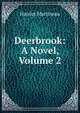 Deerbrook: A Novel, Volume 2, Martineau Harriet 
