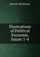Illustrations of Political Economy, Issues 1-4, Martineau Harriet 