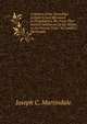 A History of the Townships of Byberry and Moreland in Philadelphia, Pa: From Their Earliest Settlement by the Whites to the Present Time / by Joseph C. Martindale, Joseph C. Martindale 