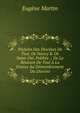 Histoire Des Dioc?ses De Toul, De Nancy & De Saint-Di?, Publi?e .: De La R?union De Toul ? La France Au D?membrement Du Dioc?se, Eugene Martin 
