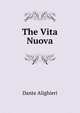 The Vita Nuova, Dante Alighieri 