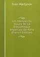 Les Manuscrits Slaves De La Bibliotheque Imperiale De Paris (French Edition), Ivan Martynov 